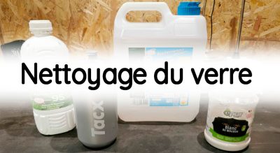 Nettoyage verre